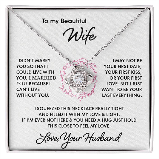 To My Beautiful Wife  | Love Knot Necklace